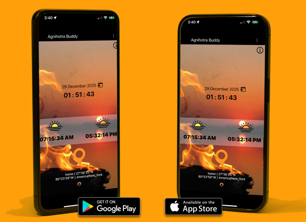 Agnihotra Buddy for ios and android, provides agnihotra timings for sunrise/sunset.